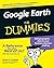 Google Earth For Dummies by David A. Crowder (2007-02-27)