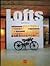 Lofts & Apartments/Lofts Et Appartements/Lofts & Apartments (Multilingual Edition)