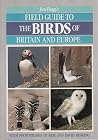 Field Guide to the Birds of Britain and Europe (Field Guides)