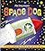 Space Dog by Mini Grey (26-Mar-2015) Hardcover