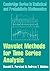 Wavelet Methods for Time Series Analysis (Cambridge Series in Statistical and Probabilistic Mathematics) by Donald B. Percival (2010-10-06)