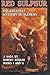 Red Sulphur; The greatest Mystery in Alchemy: Series of novels: Volume 1 by Robert Bosnak (23-Jan-2015) Paperback