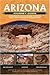 Arizona Journey Guide: A Dr...
