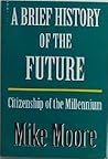 A brief history of the future: Citizenship of the millennium