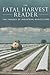The Fatal Harvest Reader: The Tragedy of Industrial Agriculture (May 1, 2002) Paperback