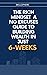 The Rich Mindset A No Excuses Guide to Building Wealth in Just 6 Weeks