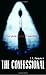 The Confessional by J.L. Powers (2009-01-13)