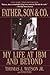 Father, Son & Co.: My Life at IBM and Beyond by Watson, Thomas J., Petre, Peter (2000) Perfect Paperback