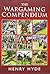 The Wargaming Compendium by...
