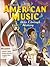 American Music: Hits throug...