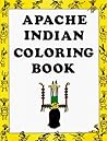 Apache Indian Coloring Book