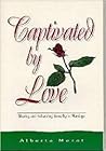 Captivated by Lov...