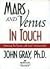 Mars And Venus In Touch (Enhancing The Passion With Great Communication)