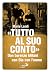 «Tutto al suo conto» by Mario Landi