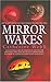 Mirror Wakes: Number 2 in series (Leanan Kite) by Catherine Webb (2-Jan-2003) Paperback