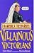 Villainous Victorians (Horrible Histories)