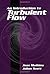 By Jean Mathieu - An Introduction to Turbulent Flow: 1st (First) Edition