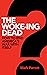 The Woke-ing Dead: How to E...