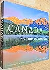 Canada: Seasons of Wonder Canada: Seasons of Wonder