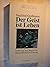 Der Geist ist Leben. Hoffnung und Wagnis der charismatischen ... by Siegfried Grossmann