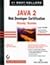 Java 2 Web Developer Certification Study Guide (Exam 310-080)