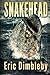 Snakehead by Eric Dimbleby (2015-02-12)