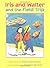 Iris and Walter and the Field Trip by Elissa Haden Guest (2005-03-01)