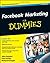Facebook Marketing For Dumm...