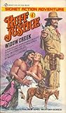 Widow Creek (Ruff Justice #4) Widow Creek (Ruff Justice #4)