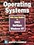Operating Systems with Case Studies in UNIX, Netware, Windows NT