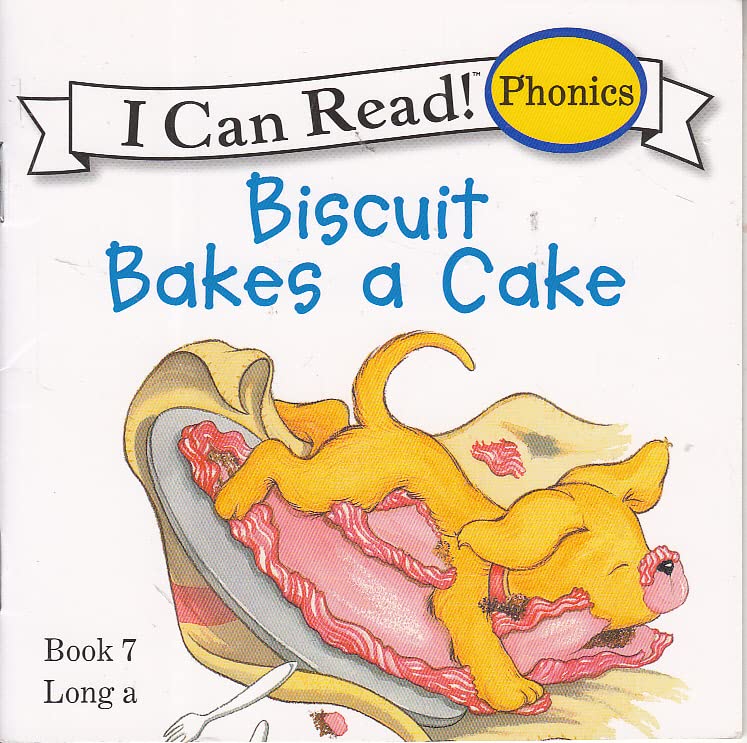 Biscuit Bakes a Cake (I Can Read! Phonics Book 7 Long a)