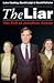 The Liar by Luke Harding David Leigh David Pallister (1999-06-01) Paperback