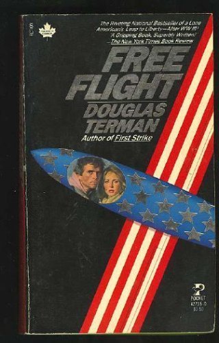 Free Flight (Mass Market Paperback)