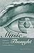 Music as Thought: Listening to the Symphony in the Age of Beethoven by Mark Evan Bonds (2015-07-28)