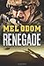Renegade (Called to Serve)
