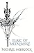 Elric of Melnibone: The Stealer of Souls AND Stormbringer (Fantasy Masterworks)