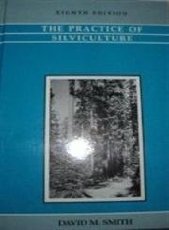 The Practice of Silviculture (Hardcover)
