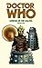 Doctor Who: Genesis of the Daleks by Terrance Dicks (2016-05-03)