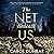 The Net Beneath Us: A Novel