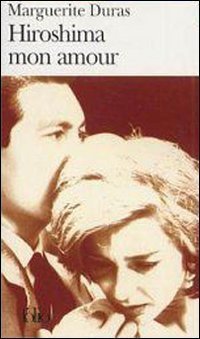 Hiroshima Mon Amour (Folio Ser. : No. 9) (French Edition) GALLIMARD Edition by Duras, Marguerite published by Gallimard (1960) Mass Market Paperback