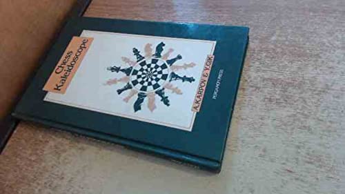 Chess kaleidoscope (Pergamon Russian chess series)