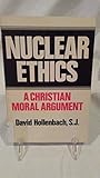 Nuclear ethics: A Christian moral argument