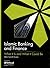 Islamic Banking and Finance: What It Is and What It Could Be by T. El Diwany (contributing editor) (2010-03-31)
