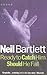 Ready To Catch Him Should He Fall (Five Star Paperback) by Bartlett, Neil (1998) Paperback