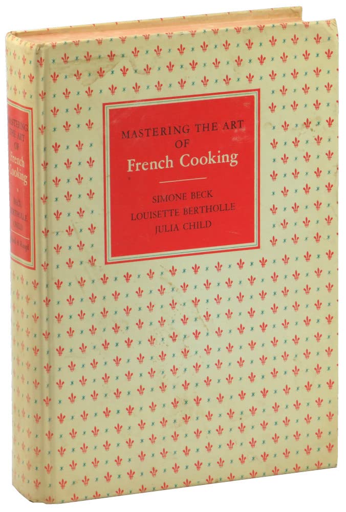 Mastering the Art of French Cooking