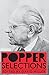 Popper Selections by Popper, Karl R. (1985) Paperback