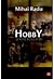 Hobby si alte povestiri by Mihai Radu