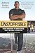 Unstoppable: From Underdog to Undefeated: How I Became a Champion by Robles, Anthony(September 3, 2013) Paperback