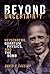 Beyond Uncertainty: Heisenberg, Quantum Physics, and the Bomb by David C. Cassidy(2010-04-01)
