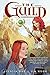 [The Guild: Volume 1] (By: ...